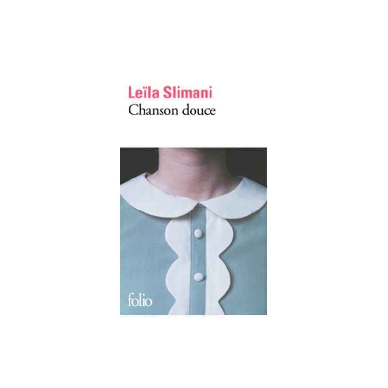 Chanson douce-Leïla Slimani