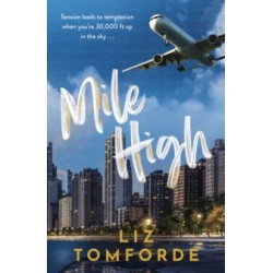 Mile High by Liz Tomforde