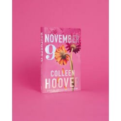 November 9 : A gorgeous special collector's by Colleen Hoover