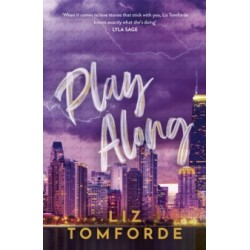 Play Along  by Liz Tomforde