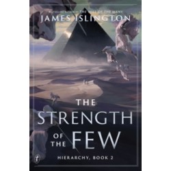 The Strength of the Few by James Islington