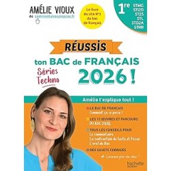 Réussis ton Bac de français 2026 avec Amélie Vioux - 1res STMG - STI2D - ST2S - STL - STD2A - STHR