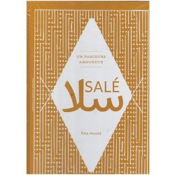 SALÉ, UN PARCOURS AMOUREUX RITA AOUAD