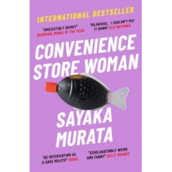 Convenience Store Woman by Sayaka Murata