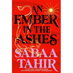 An Ember in the Ashes de Sabaa Tahir