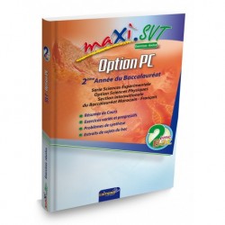 Maxi SVT 2e Année Bac OPTION PC
