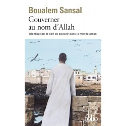 Gouverner au nom d'Allah de Boualem Sansal