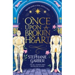 Once Upon a Broken Heart by Stephanie Garber