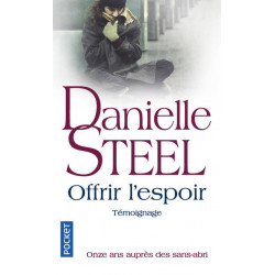 Offrir l'espoir, témoignage, Danielle Steel