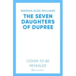 The Seven Daughters of Dupree