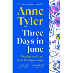 Three Days in June by Anne Tyler