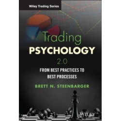 Trading Psychology 2.0 -by Brett N. Steenbarger