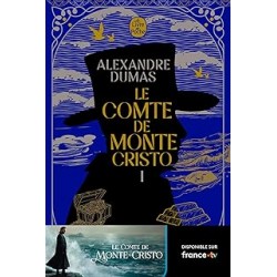 Le Comte de Monte-Cristo (Tome 1)  de Alexandre Dumas
