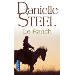 Le ranch. Danielle Steel