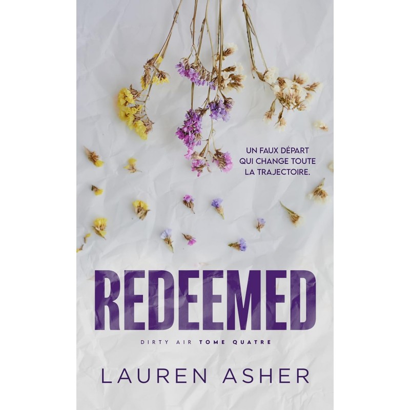 Redeemed : Dirty Air - Tome 4 (édition française) de Lauren Asher9782017286448