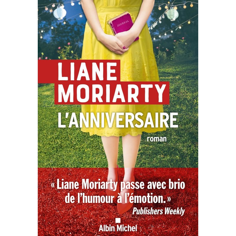 L'ANNIVERSAIRE de Liane Moriarty9782226491244