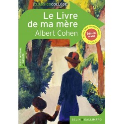 LE LIVRE DE MA MÈRE de Albert Cohen