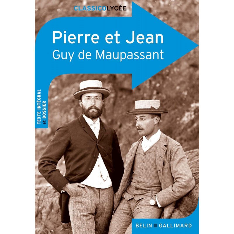 PIERRE ET JEAN de Guy de Maupassant9782701156439