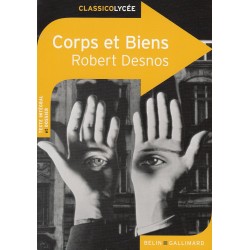 CORPS ET BIENS de Robert Desnos