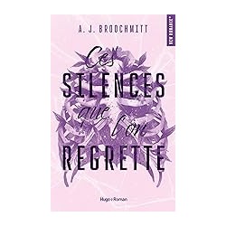 Ces silences que l'on regrette (French Edition).by A.J. BROOCHMITT9791042904012