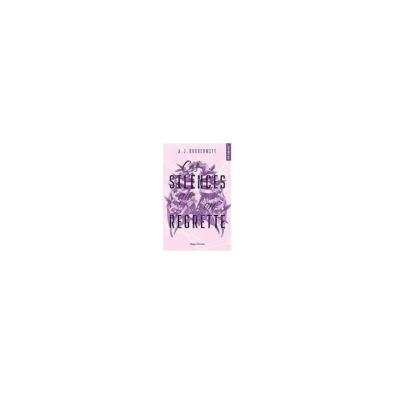 Ces silences que l'on regrette (French Edition).by A.J. BROOCHMITT9791042904012