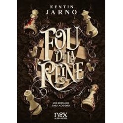Fou de la reine.de Kentin Jarno