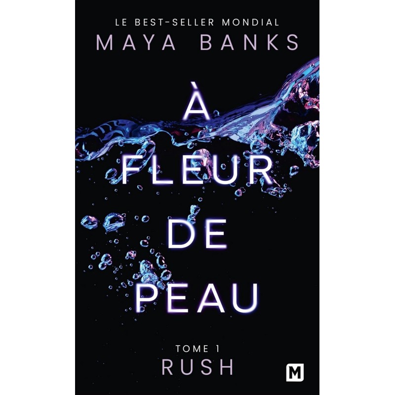 Rush, Tome 1 : À fleur de peau9782811228620