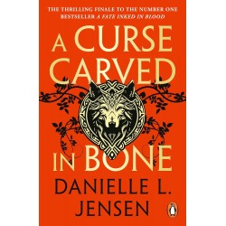 A Curse Carved in Bone BY Danielle L. Jensen9781804947173