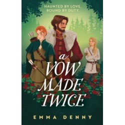 A Vow Made Twice by Emma Denny9780008622473