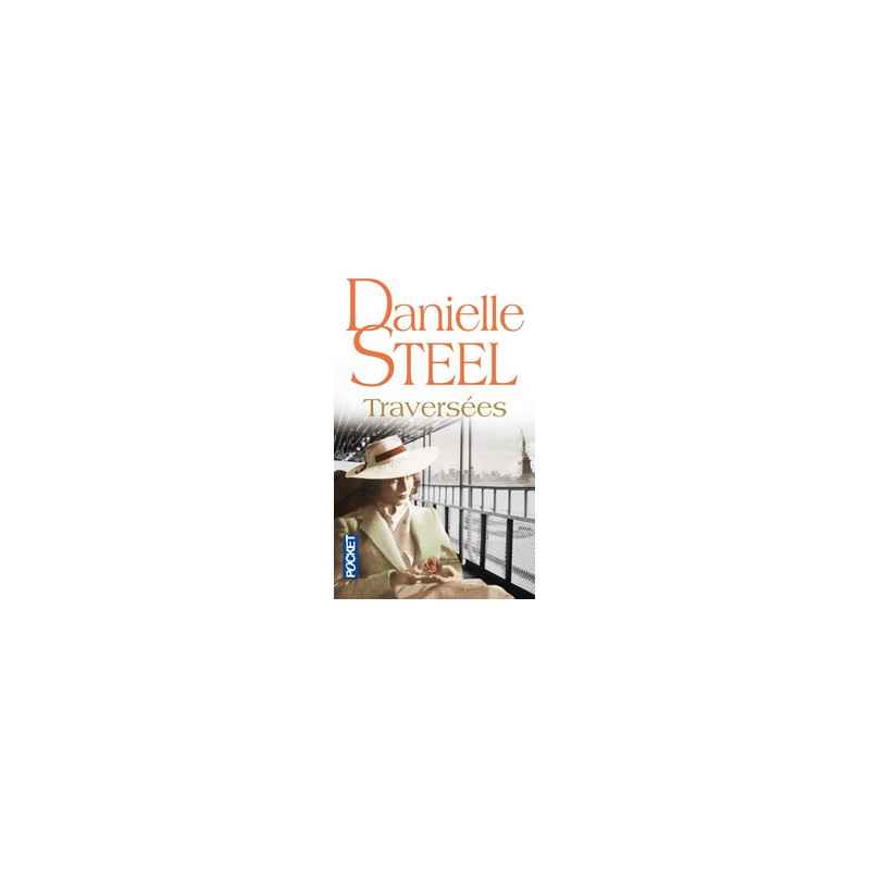 Traversées. Danielle Steel