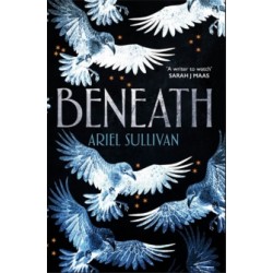 Beneath by Ariel Sullivan
