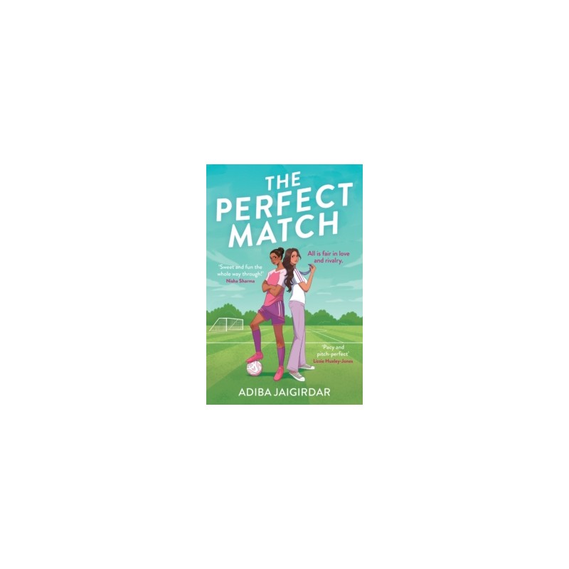 The Perfect Match -by Adiba Jaigirdar9781398727731