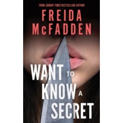 Want to Know a Secret-by Freida McFadden9781464268533