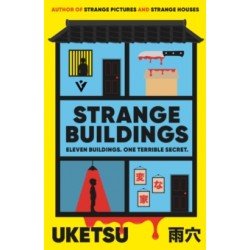 Strange Buildings by Uketsu