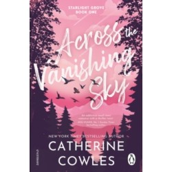 Across the Vanishing Sky by Catherine Cowles