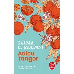 ADIEU TANGER de Salma El Moumni