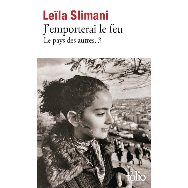 J'EMPORTERAI LE FEU de Leïla Slimani9782073133816
