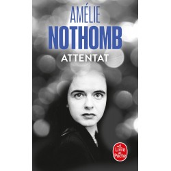ATTENTAT de Amélie Nothomb9782253146889