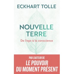 NOUVELLE TERRE de Eckhart Tolle