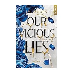 Our Vicious Lies de Lyla Mar