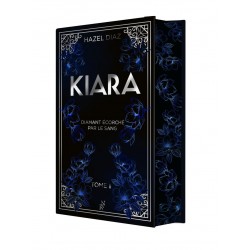 Kiara, diamant écorché par le sang - Tome 2 de Hazel Diaz9782488109307