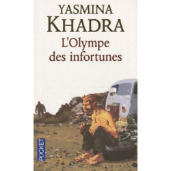 L'olympe des infortunes. Yasmina Khadra