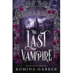 The Last Vampire by Romina Garber