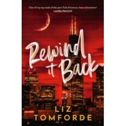 Rewind It Back by Liz Tomforde