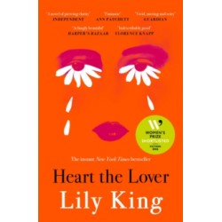 Heart the Lover by Lily King