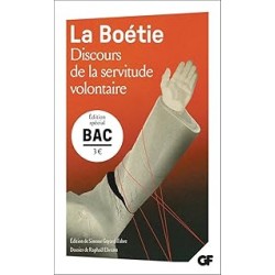 Discours de la servitude volontaire - Bac 2027 de Étienne de La Boétie