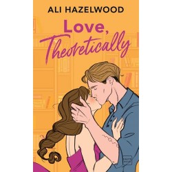 Love, Theoretically - Ali Hazelwood