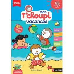 Mon T'choupi Vacances 2026 - J'entre en Grande Section