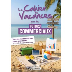 Le cahier de vacances pour les futurs commerciaux