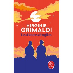 Les Heures fragiles de Virginie Grimaldi9782253256830